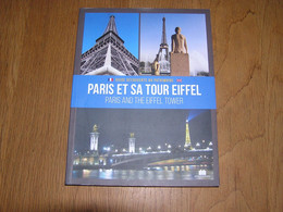 PARIS ET SA TOUR EIFFEL Régionalisme Monument Architecture Gustave Eiffel Exposition Universelle Guide Tourisme Histoire - Parijs