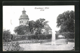 AK Eisenberg I.Thür., Schloss Mit Springbrunnen - Eisenberg