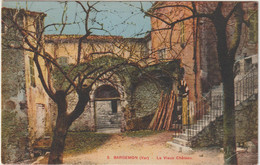 Bargemon-Le Vieux Château - (E.5489) - Bargemon