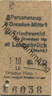 Deutschland - Dresden Mitte Bis Friedewald (Kr. Dresden) Oder Langebrück - Fahrkarte 1958 2. Klasse - Europe
