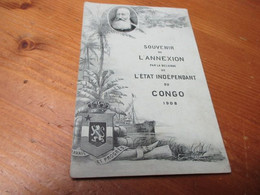 Souvenir De L'Annexion Par La Belgique De L'etat Independant Du Congo 1908 - Royal Families