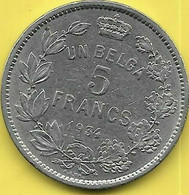 UN BELGA 5 Francs Albert I 1934 Fr Pos A RARE - 5 Francs & 1 Belga