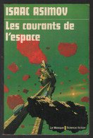 COLLECTION LE MASQUE / LES COURANTS DE L'ESPACE / ISAAC ASIMOV - Le Masque SF