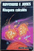 COLLECTION LE MASQUE / RISQUES CALCULES / RAYMOND F. JONES - Le Masque SF