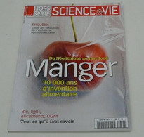 Science Et Vie(hors Série): Manger - Médecine & Santé