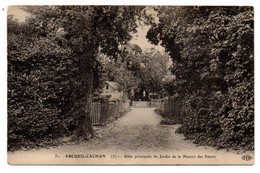 ARCUEIL --CACHAN--1905 - Allée Principale Du Jardin De La Maison Des Soeurs..............à Saisir - Arcueil