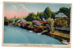 LA VARENNE SAINT HILAIRE -- Les Bords De La Marne ....carte Colorisée......à Saisir - Autres & Non Classés