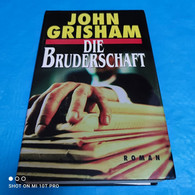 John Grisham - Die Bruderschaft - Policíacos