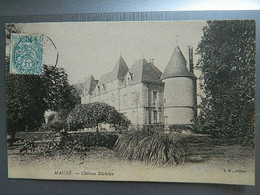 MAUZE                        CHATEAU MICHELIN - Mauze Sur Le Mignon