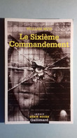 Série Noire N°2730 Le Sixième Commandement  William Muir - NRF Gallimard