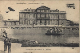 CPA CP Parc Borély Marseille Aviation Aviateurs Contournant Le Château YT 137 CAD 1910 Marseille Place St Férréol - Riunioni