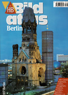 HB BILD ATLAS BERLIN - COMME NEUF - Berlijn