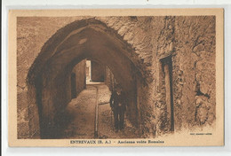 04 Basses Alpes Entrevaux Ancienne Voute Romaine - Otros & Sin Clasificación