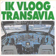 12498 " IK VLOOG TRANSAVIA " ZELFKLEVEND-AUTOADESIVO - Autocollants