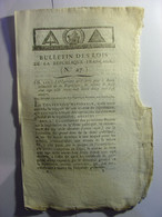 BULLETIN DES LOIS DE THERMIDOR AN II (1794) - ACADEMIES ET SOCIETES LITTERAIRES - CERTIFICATS RESIDENCE - LOI DU MAXIMUM - Decrees & Laws