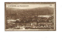 Chromo SAINT ETIENNE La Manufacture Pub: Chocolat Suchard 103 X 59 Mm TB 2 Scans - Suchard