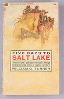 Livre De Poche "Five Days To Salt Lake" Publié En Mars 1966, Trouvé Au Vietnam - Engels