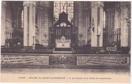 Rhône : LYON 3 : église Du Saint Sacrement : Le Choeur Et La Table De Communion : Religion - Christianisme - Lyon 3