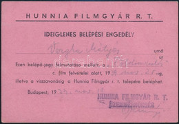 1939 Varga Mátyás (1910-2002) Grafikus, Díszlettervező Részére Kiállított Ideiglenes Belépési Engedély A Hunnia Filmgyár - Werbung