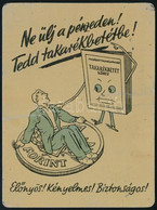 1953 "Ne ülj A Pénzeden! Tedd Takarékbetétbe!" Fém Kártyanaptár - Werbung
