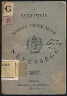 1890 A Szent-István Korona Országainak Népessége A Területek, épületek és Háziállatok Kimutatásával. Az 1890-ben Végreha - Unclassified