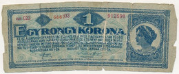 1920. 1K "EGY RONGY KORONA", Betoldással, Ragasztva T:III - Ohne Zuordnung