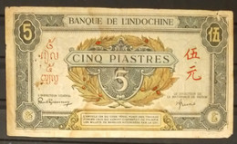 Indochine Indochina Vietnam Viet Nam Laos Cambodia 5 Piastres VF Banknote 1942-45 - Pick # 61 / 02 Photos - Indochine