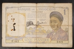 French Indochine Vietnam Viet Nam Laos Cambodia 1 Piastre VG Banknote Note / Billet 1932 - Pick # 52 / 02 Photo - Indochina