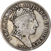 Monnaie, États Italiens, NAPLES, Ferdinando I, 120 Grana, 1818, TTB, Argent - Napoli & Sicilia