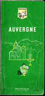 Guide Vert Du Pneu Michelin  De 1970 - Auvergne - Michelin-Führer