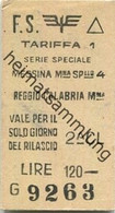 Italien - F. S. Messina Reggio Calabria - Biglietto Fahrkarte 1963 2. Cl. - Europa
