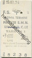 Italien - F.S. Roma Termini Firenze S.M.N. - Biglietto Fahrkarte 1974 2. Cl. - Europa