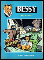 BESSY - N° 45 -  "LES OTAGES" De WIREL - Edition O. ERASME - Bruxelles. - Bessy