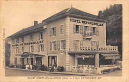 CPA 01 SAINT GERMAIN DE JOUX HOTEL REYGROBELLET - Ohne Zuordnung