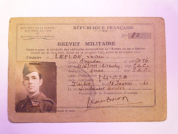 2021 - 2042  TARBES 14 Janvier 1941  :  BREVET MILITAIRE Valable Pour La Conduite Des Véhicules Automobiles De L'armée - Non Classés