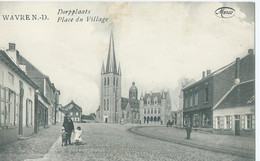 Wavre N.-D. - Sint-Katelijne-Waver - Dorpplaats - Place Du Village - Sint-Katelijne-Waver