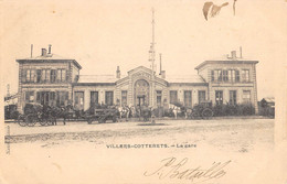 CPA 02 VILLERS COTTERETS LA GARE - Villers Cotterets