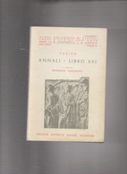 TACITO ANNALI LIBRO XVI   16 - Historia, Filosofía Y Geografía