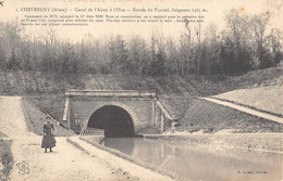 CPA 02 CHEVREGNY CANAL DE L'AISNE A L'OISE ENTREE DU TUNNEL (cliché Rare Avec La Femme - Sonstige & Ohne Zuordnung