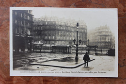 LA GARE SAINT-LAZARE ENVAHIE PAR LES EAUX (75) - LES INONDATIONS DE PARIS 1910 - Stations, Underground