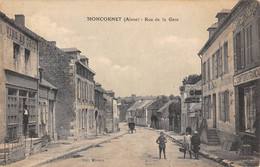 CPA 02 MONCORNET RUE DE LA GARE - Sonstige & Ohne Zuordnung