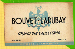 BUVARD & Blotting Paper : BOUVET LADUBAY  Grand Vins Saumur - Liqueur & Bière