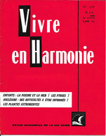 Vivre En Harmonie 258 Mai 1975 Revue Mensuelle De La Vie Saine - Medicina & Salud