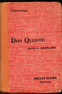 Cervantes Don Quijotte  Collection Privat Classiques Espagnols Classe De Première 1942 - Other & Unclassified