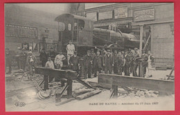 Le Havre  - La Gare -  Accident Du 17 Juin 1907 ( Voir Verso ) - Bahnhof