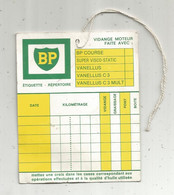 Publicité , étiquette De Vidange , Graissage , Pont ,boite BP ,vierge ,2 Scans - Other & Unclassified