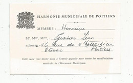 Carte De Membre Honoraire , HARMONIE MUNICIPALE DE POITIERS - Non Classificati