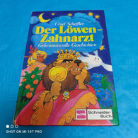Ursel Scheffler - Der Löwenzahnarzt - Sonstige & Ohne Zuordnung