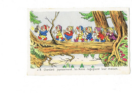 Cpa - Disney - N°8 Blanche Neige ET LES 7 NAINS - Tronc Arbre Champignon Lanterne Pelle Pioche Lunettes - Schildkröten