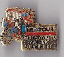 PIN'S THEME SPORTS / CYCLISME TOUR DE FRANCE  24 JUILLET 1991 BOURG D'OISANS  MORZINE - Cyclisme